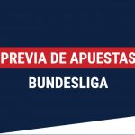 Previa de Apuestas – Bundesliga