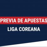 Previa de Apuestas – Liga Coreana