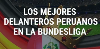 mejores delanteros peruanos bundesliga