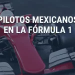 mexicanos en la formula 1