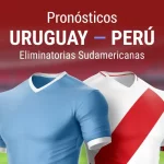 Pronósticos Uruguay - Perú