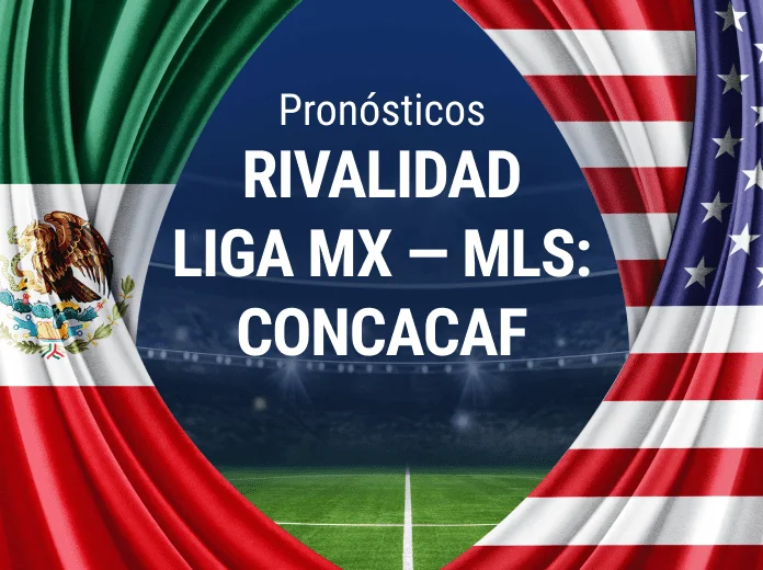 Rivalidad Liga MX - MLS en Concacaf