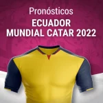prediciones y apuestas Ecuador Mundial