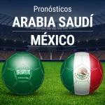 Cuotas Mundial Catar – Arabia Saudi v Mexico