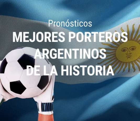 Mejores guardametas argentinos de la historia