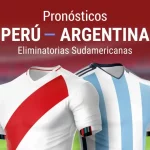 Apuestas Perú – Argentina