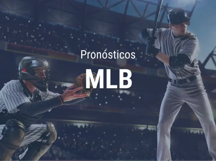Apuestas MLB - Pronósticos Ligas Mayores Béisbol