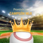 Apuestas campeón MLB - Favorito Ligas Mayores Béisbol