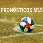 Apuestas MLS - Pronósticos Major League Soccer