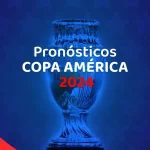 Pronósticos Copa América 2024