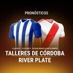 Pronósticos Talleres de Córdoba – River Plate