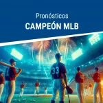 Apuestas campeón MLB - Serie Mundial