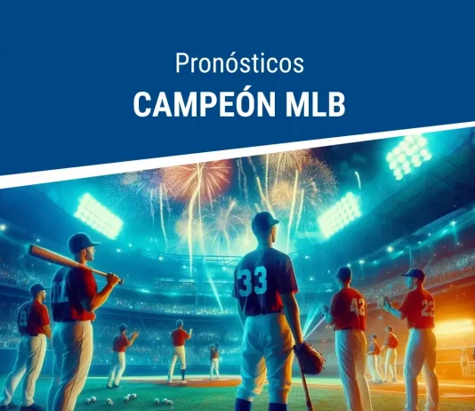 Apuestas campeón MLB - Serie Mundial